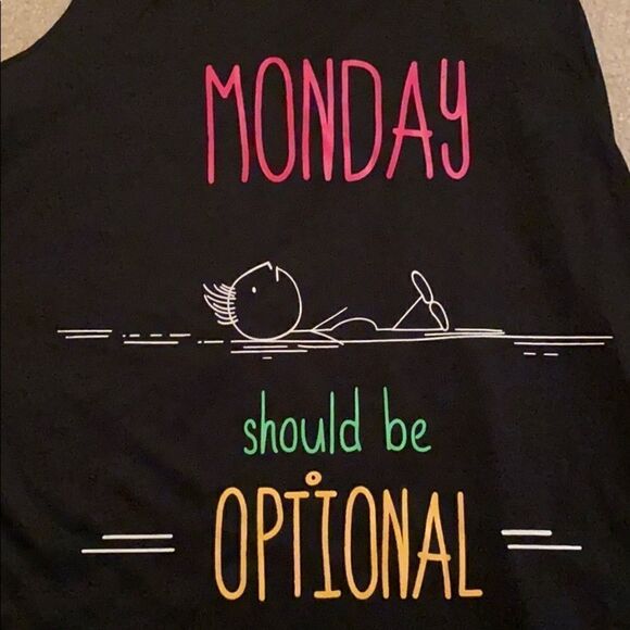 Cute M Tank Top “Monday’s Should Be Optional” - Picture 2 of 4